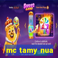 mc tamy nua